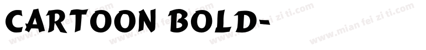 Cartoon Bold字体转换